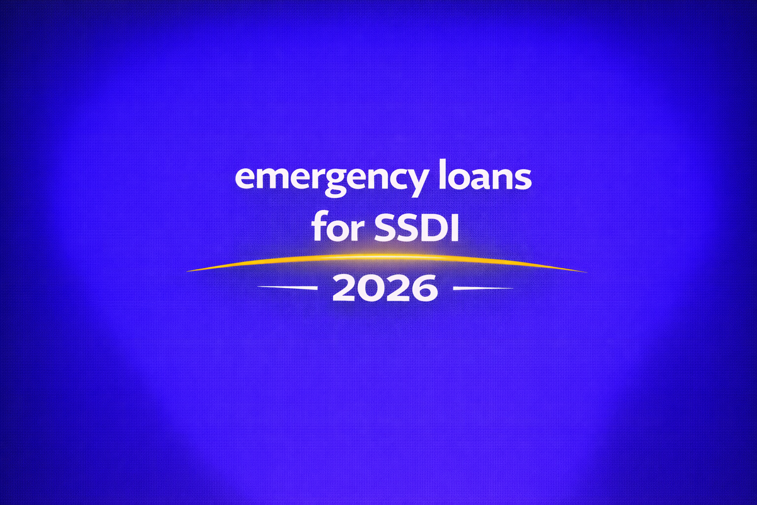 emergency loans for ssdi 2026