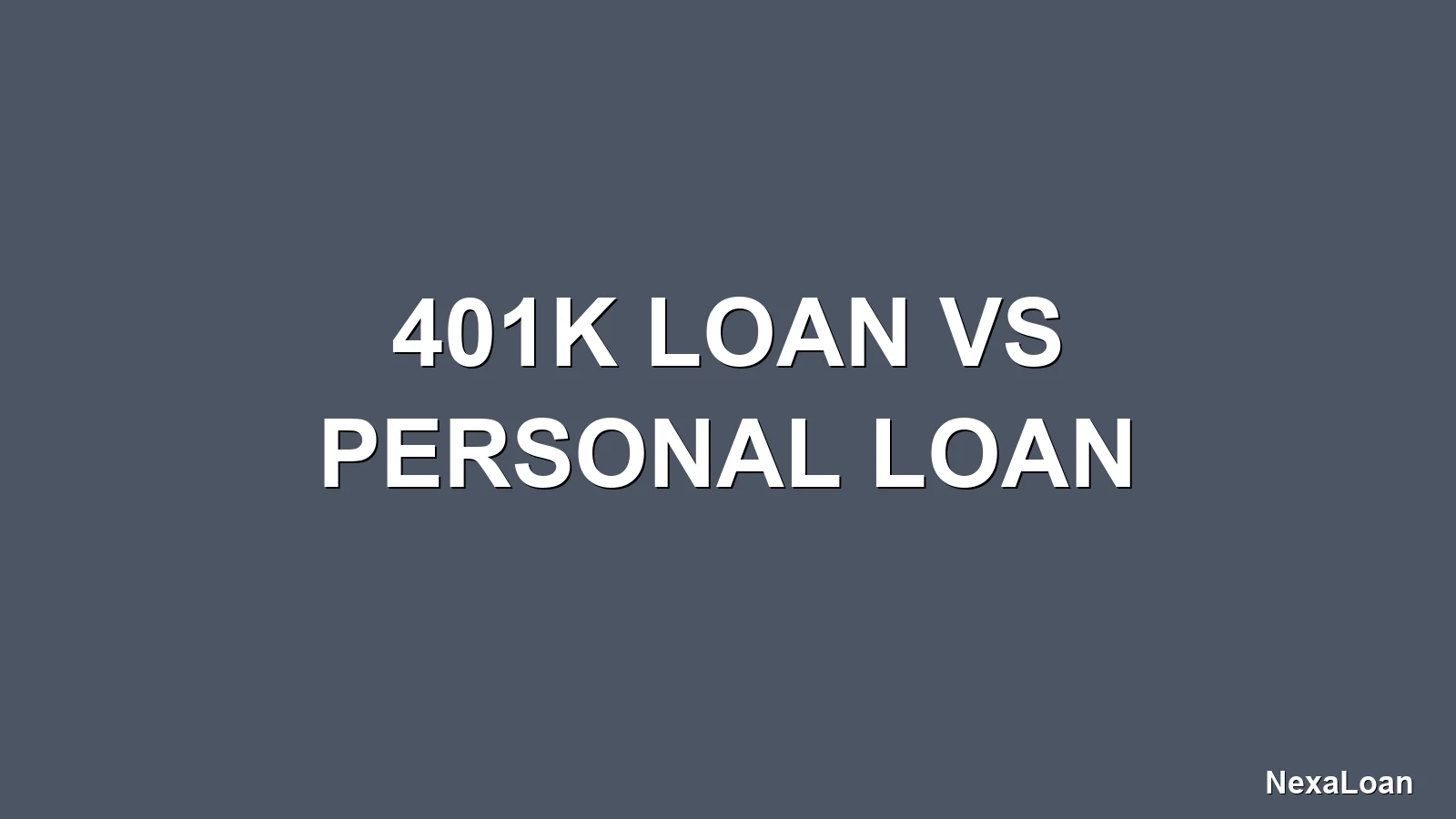 401k loan vs personal loan