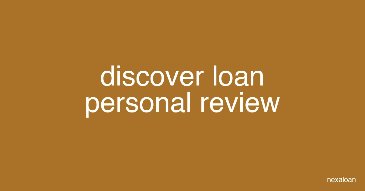 discover personal loan review