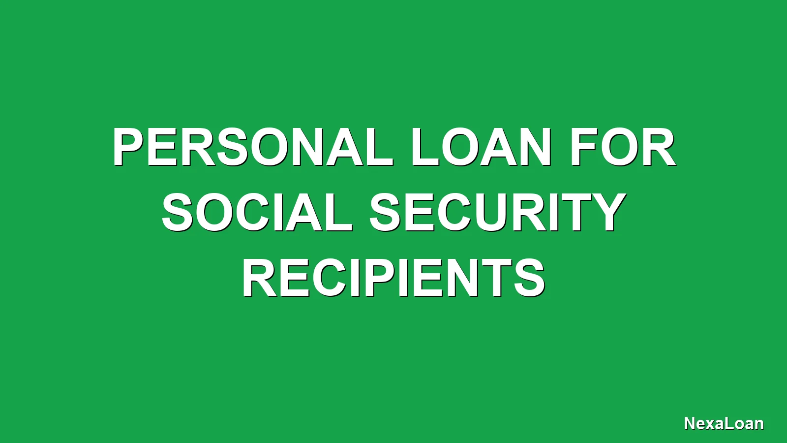 personal loan for social security recipients